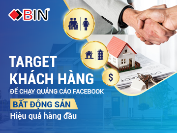 Cách target 顾客 để chạy quảng cáo facebook bất động sản hiệu quả